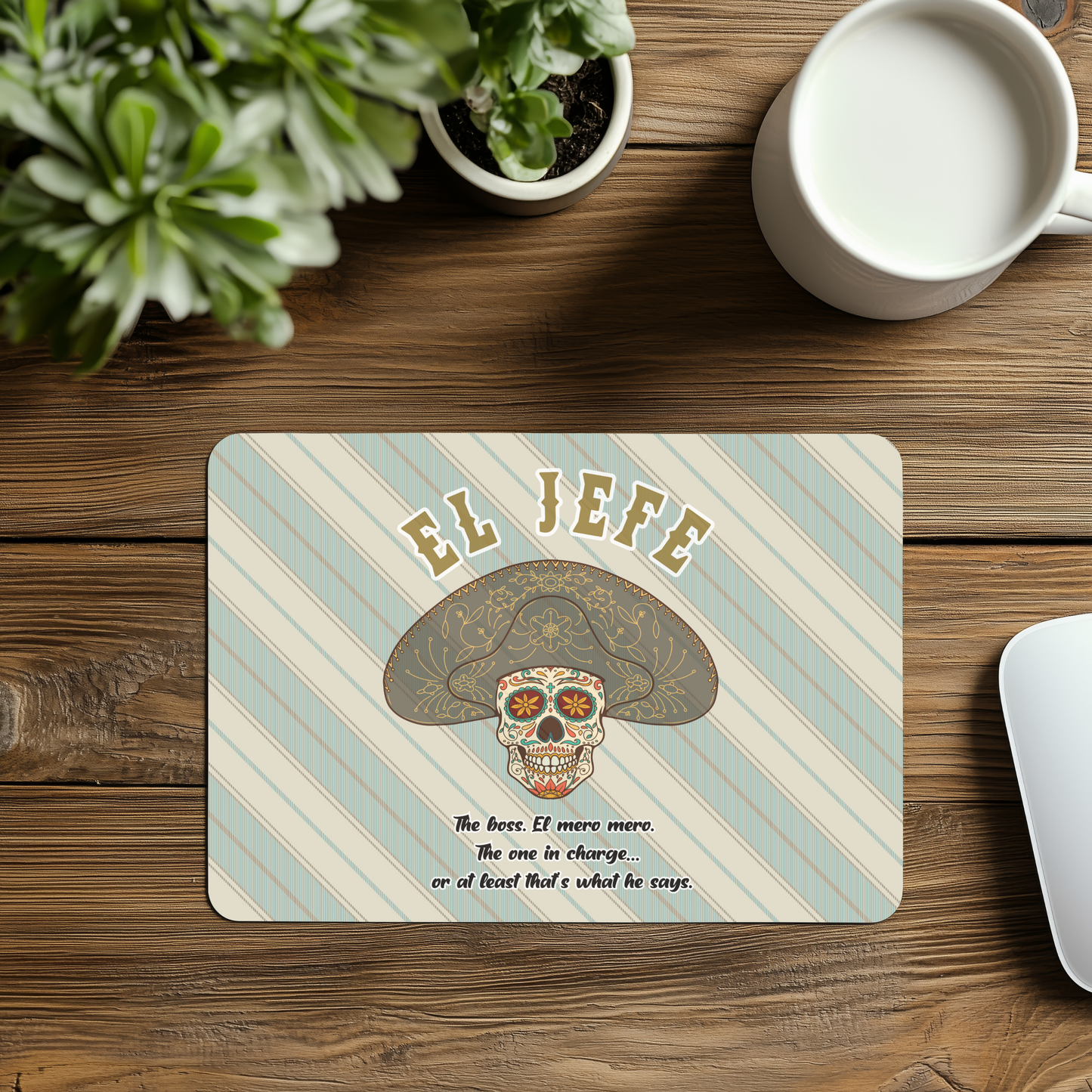 El Jefe Mouse Pad – Funny Mexican Boss Desk Mat | El Mero Mero Spanglish Office Decor