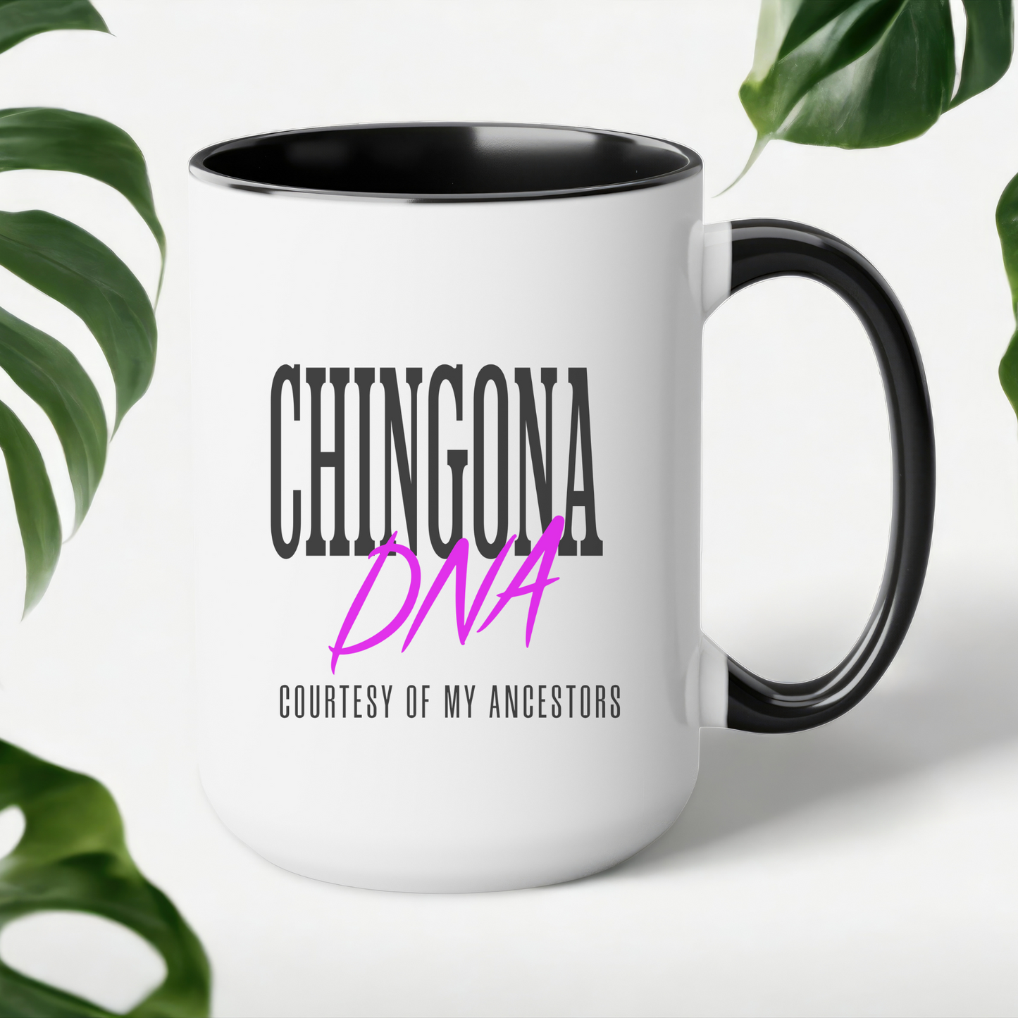 Chingona DNA Mug – 15oz Cafesito Mug | Courtesy of My Ancestors ☕💖