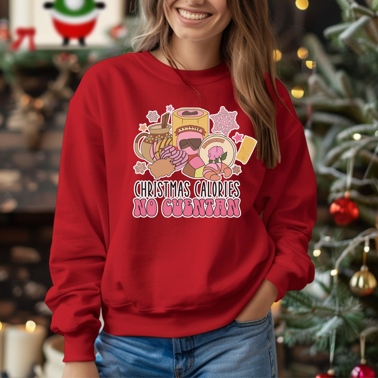 Christmas Calories No Cuentan Sweatshirt – Sudadera Unisex con Dulce Sazón Navideño