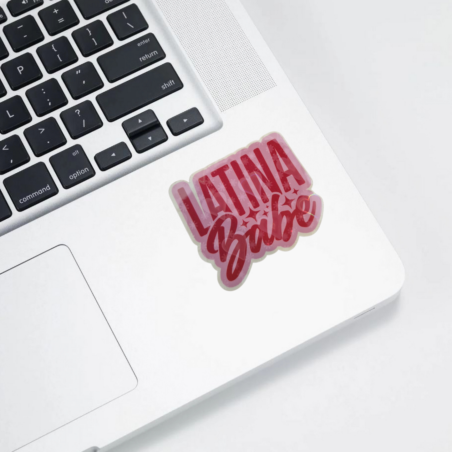 Latina Babe – Die Cut Holographic Sticker | Bold, Bilingual & Bellísima 💅✨