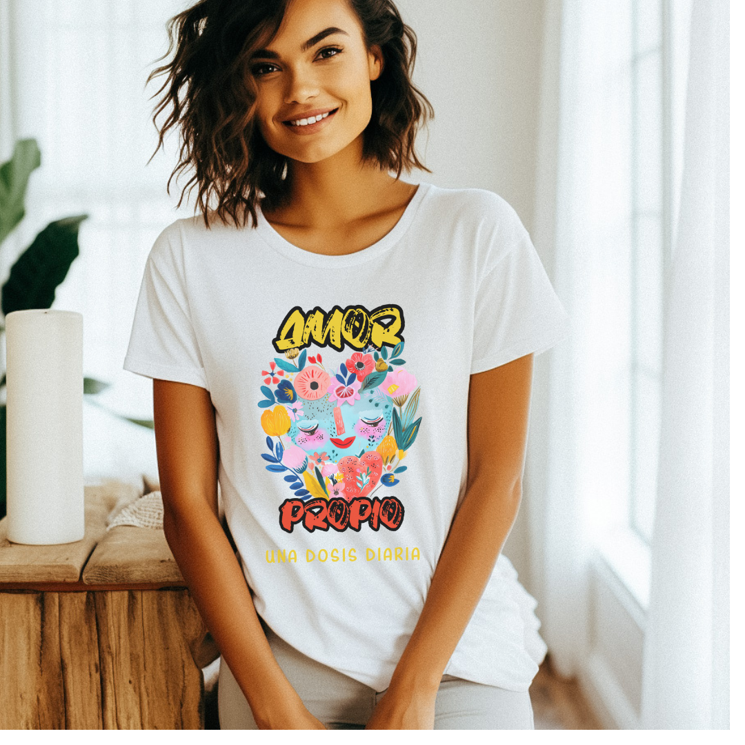Amor Propio, Una Dosis Diaria Graphic Tee - Self-Love & Positivity Shirt | Camiseta de Amor Propio y Energía Positiva