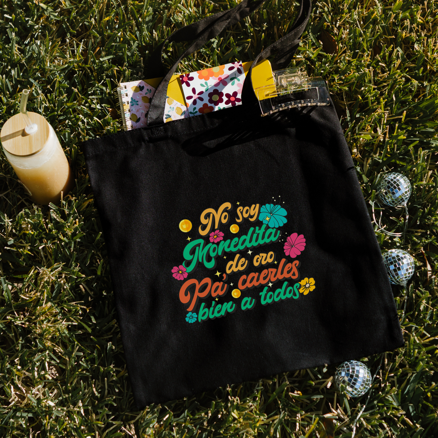 No Soy Monedita de Oro Pa' Caerles Bien a Todos Tote Bag - Funny & Sassy Latina Bag | Bolsa con Actitud y Estilo
