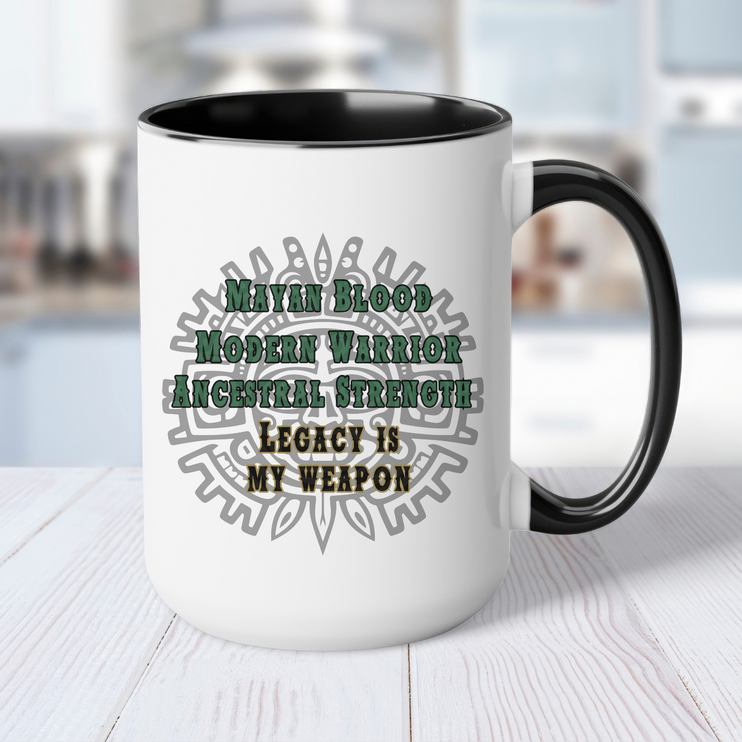 Mayan Blood Mug – 15oz Cafesito Mug | Legacy is My Weapon ☕⚔️ Cultura y Fuerza Ancestral