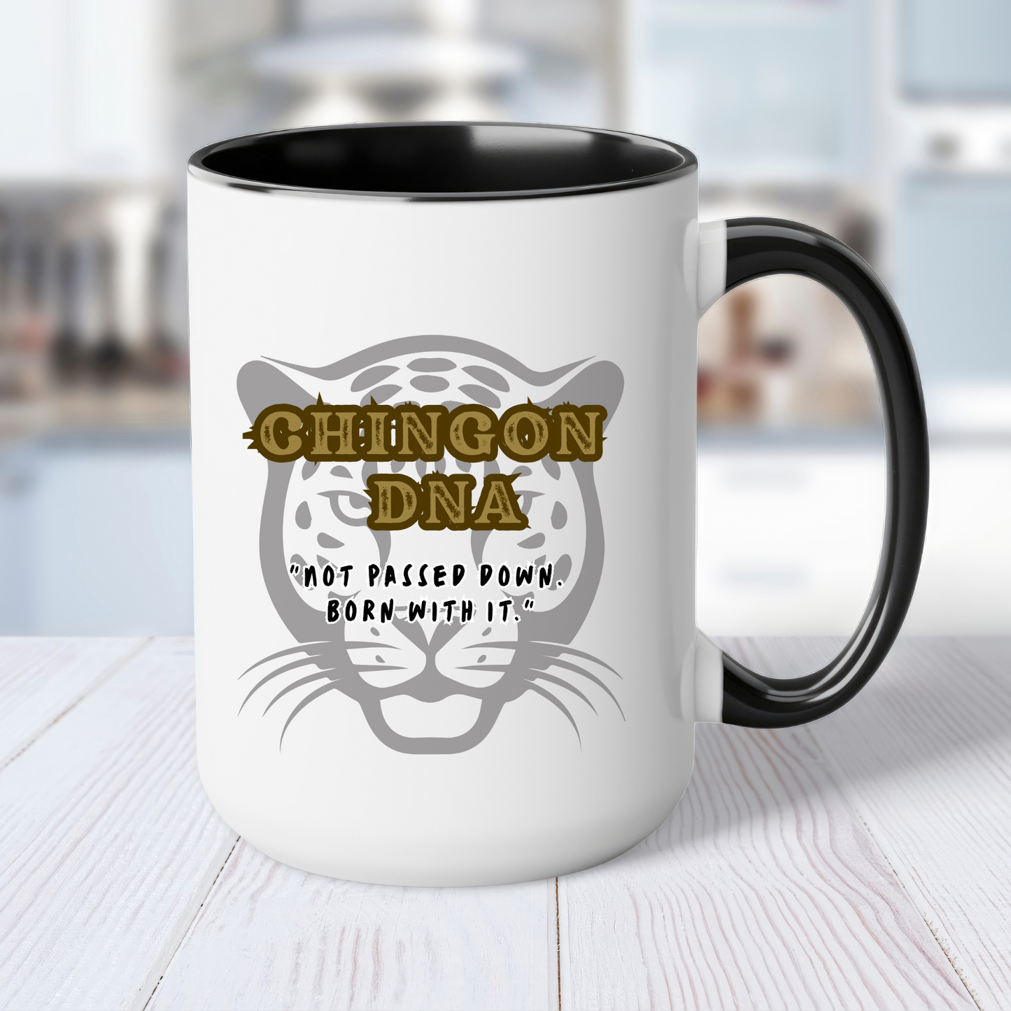 Chingon DNA Mug – 15oz Cafesito Mug | Not Passed Down. Born With It. ☕🐆