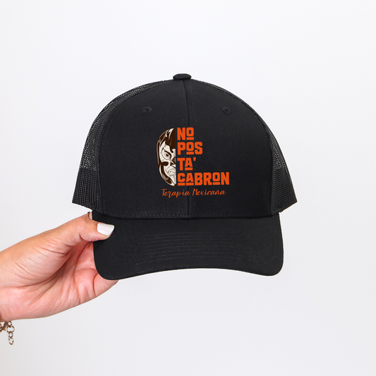 No Pos Ta’ Cabrón Trucker Hat – Gorra Negra con Humor y Terapia Mexicana
