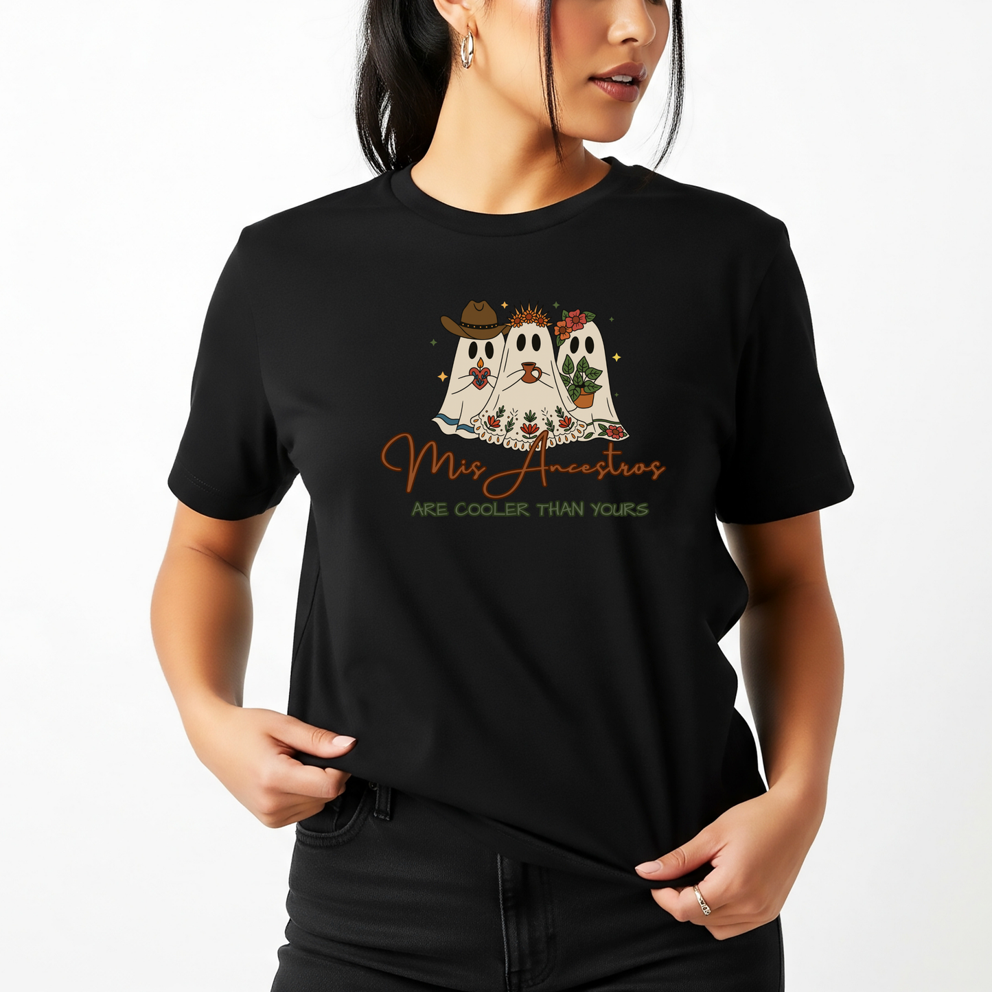Mis Ancestros Are Cooler Than Yours – Graphic Tee | Funny Spooky Latina Shirt