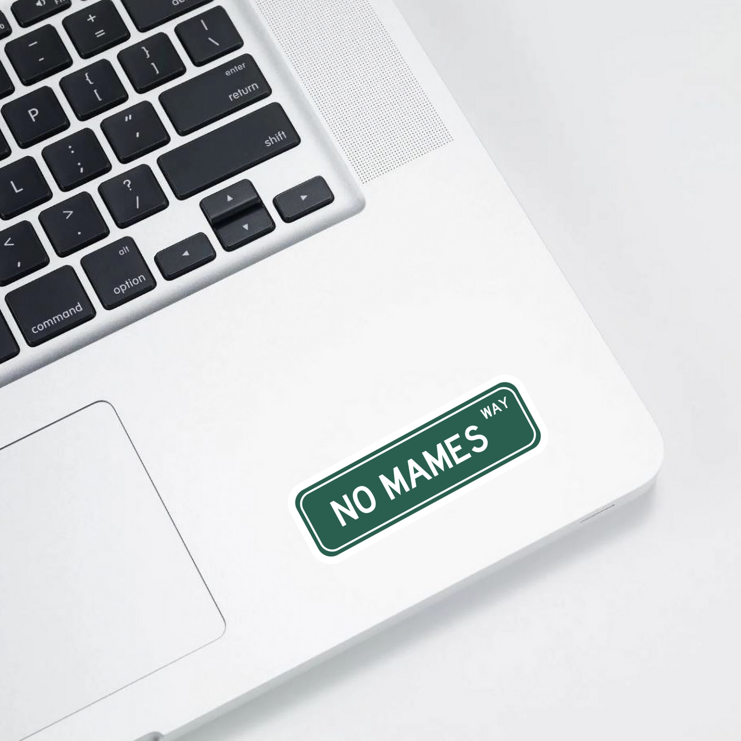 No Mames Way – Holographic Sticker | Bilingual Mexican Humor con Actitud 🤯✨