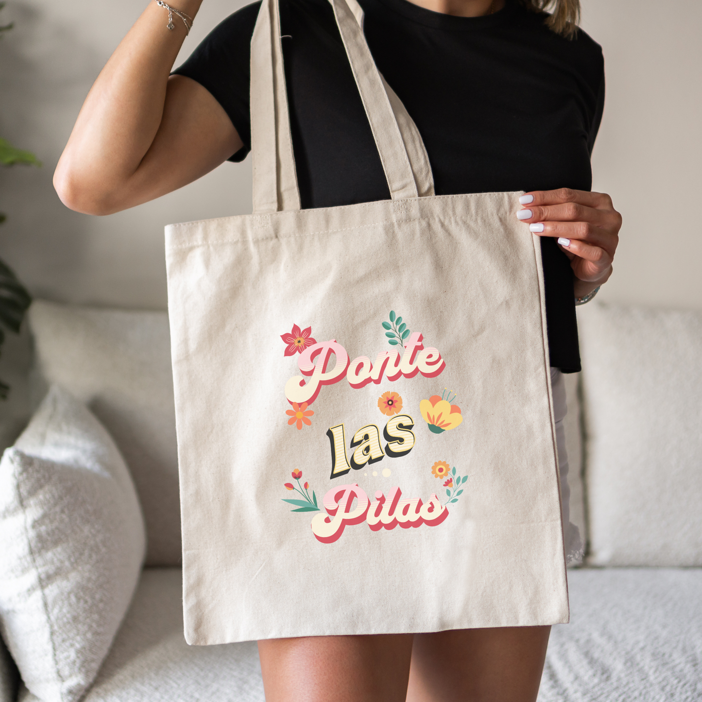 Ponte Las Pilas Tote Bag - Motivational & Fun Latina Bag | Bolsa Inspiradora con Actitud