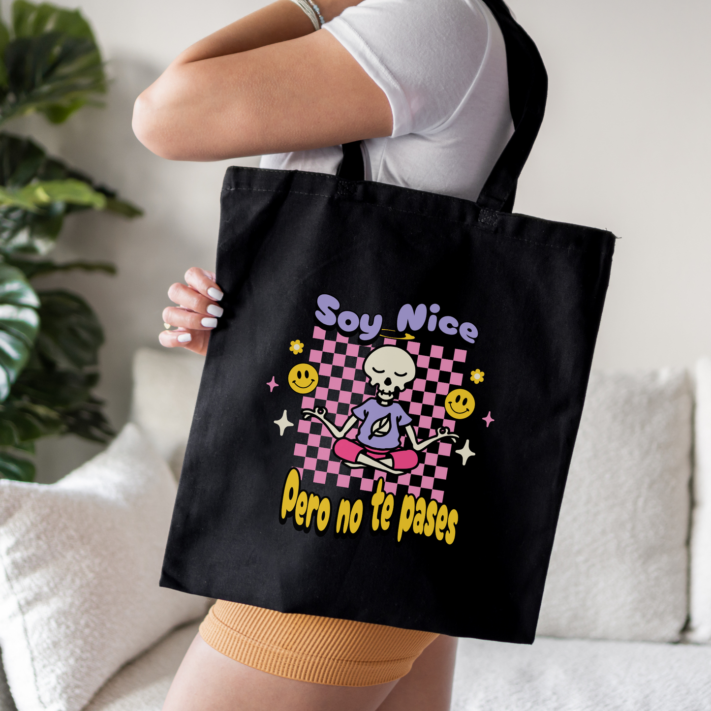 Soy Nice Pero No Te Pases Tote Bag - Funny & Sassy Latina Bag | Bolsa Divertida y con Actitud