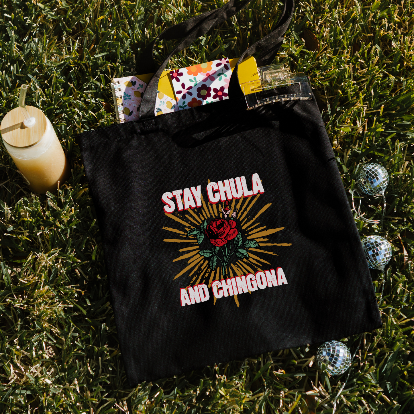 Stay Chula & Chingona Tote Bag - Fierce & Stylish Latina Tote | Bolsa Reutilizable con Actitud