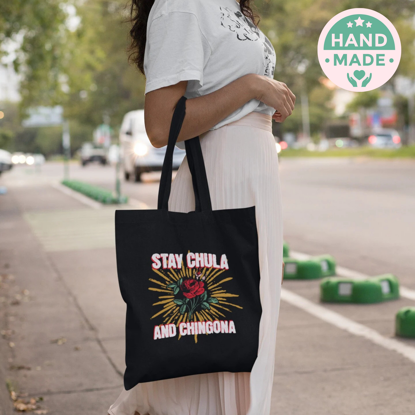 Stay Chula & Chingona Tote Bag - Fierce & Stylish Latina Tote | Bolsa Reutilizable con Actitud