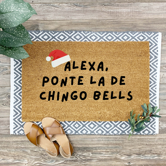 Alexa, Ponte la de Chingo Bells – Funny Holiday Doormat | Tapete Navideño con Humor Latino