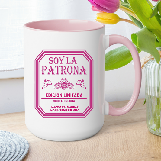 Soy La Patrona Mug – Edición Limitada Latina Coffee Cup | Funny Mexican Quote Mug