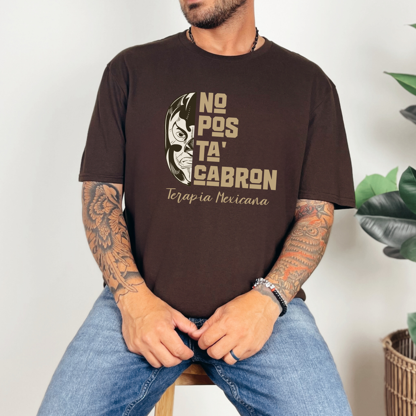 No Pos Ta' Cabrón Graphic Tee - Fun & Bold Latinx Humor Shirt I Handmade & Home-Pressed | Hecho a Mano e Impreso en Casa
