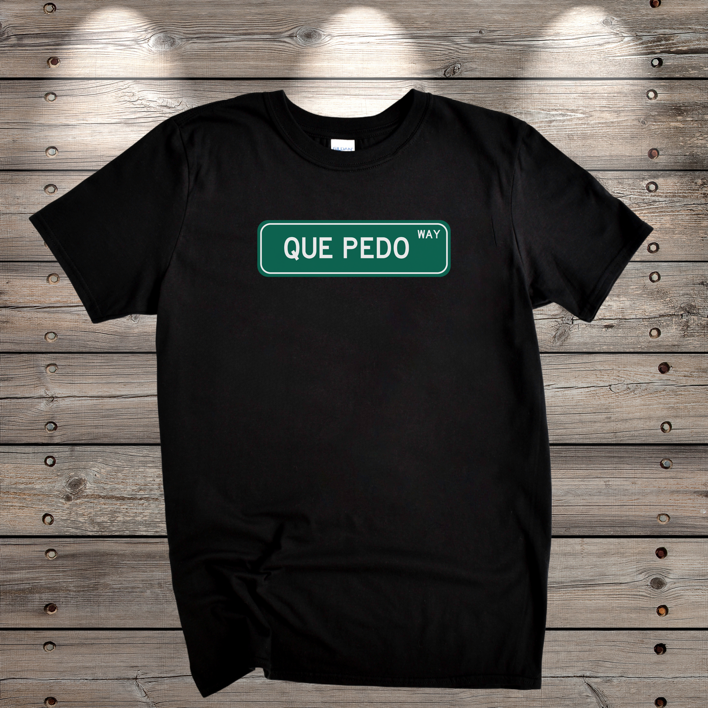 Qué Pedo Street Sign Graphic Tee - Funny Mexican Slang Shirt | Camiseta Divertida con Frase Icónica